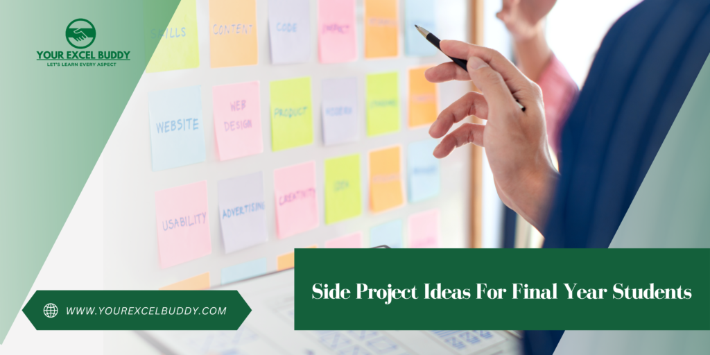 Side Project Ideas For Final Year Students 