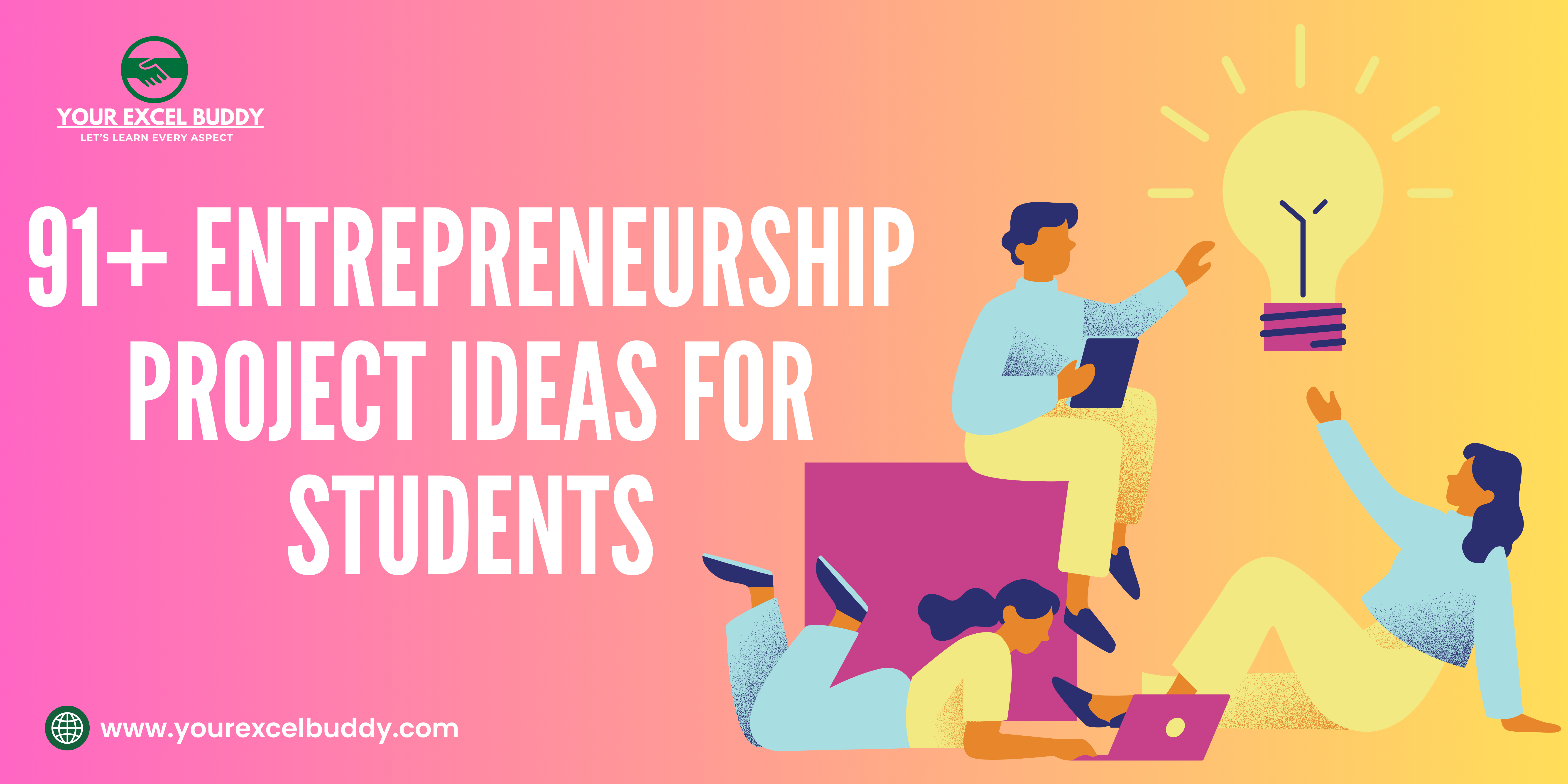 Entrepreneurship Project Ideas for Students