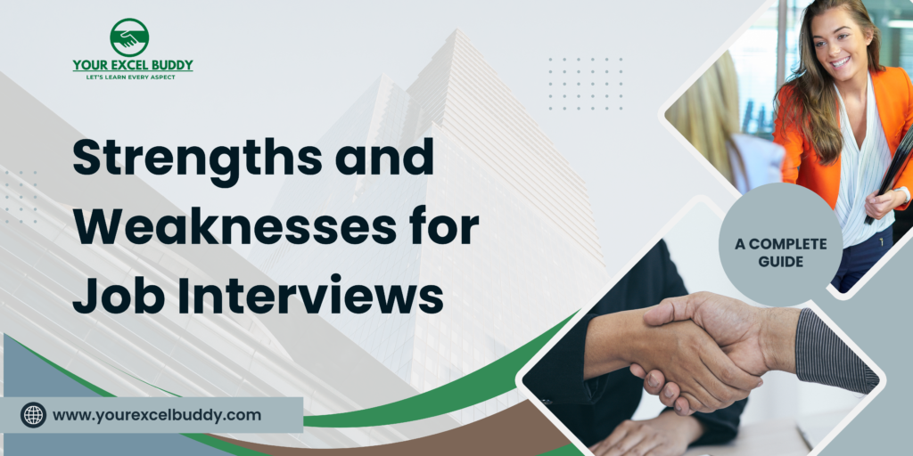 Strengths and Weaknesses Questions in Job Interviews