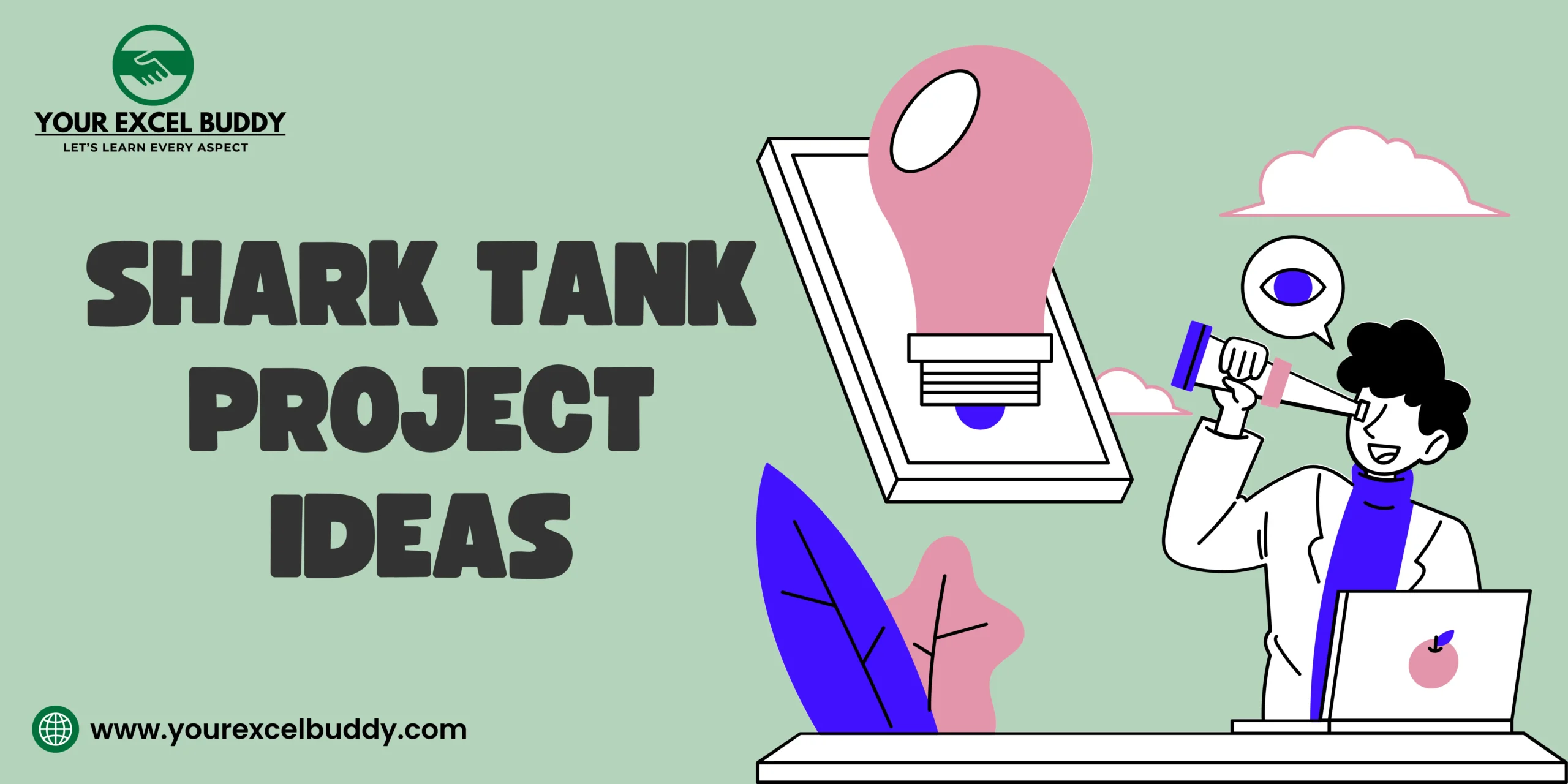 Shark Tank Project Ideas